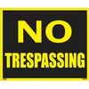 Klassen 19" X 24" Jumbo Sign - No Trespassing