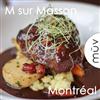 Dine for Two at M sur Masson, Montreal, QC