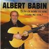 Albert Babin - Si Tu Es Seule Ce Soir (Viens Me Voir)