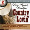 Various Artists - Hey Good Lookin': Country Lovin' (2CD)
