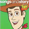 Walt Disney Records - Disney Songs And Story: Toy Story