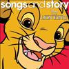 Walt Disney Records - Disney Songs And Story: The Lion King