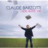 Claude Barzotti - Une Autre Vie