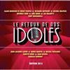 Artistes Variés - Le Retour De Nos Idoles : Édition 2012