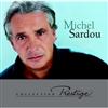Michel Sardou - Collection Prestige