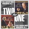 Bill & Gloria Gaither And Their Homecoming Friends - Two For One: Bill & Gloria Gaither Present - A...