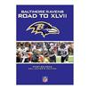 NFL: Baltimore Ravens: Road To XLVII