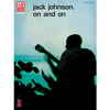 Jack Johnson - On and On (Hal Leonard)
