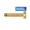 BUILDER'S HARDWARE 4" Brass Surface Bolt