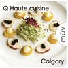 Dine for Two at Q Haute Cuisine, Calgary, AB