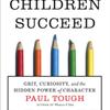 How Children Succeed