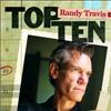 Randy Travis - Top 10