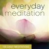 Everyday Meditation