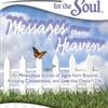 Chicken Soup for the Soul: Messages from Heaven