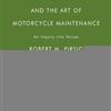 Zen And The Art Of Motorcycle Maintenance