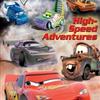 High-Speed Adventures (Disney/Pixar Cars)