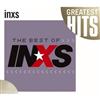 INXS - Greatest Hits: The Best Of INXS