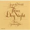 Three Dog Night - Joy To The World: Their Greatest Hits