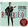 Roy Orbison - Crying: The Magic Of Roy Orbison