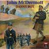 John McDermott - Danny Boy