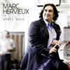 Marc Hervieux - Après Nous