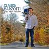 Claude Barzotti - C'est Mon Histoire